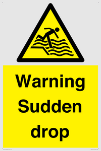 Warning Sudden drop